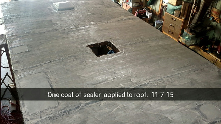 Completed first seal coat on the roof
